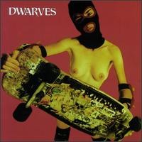 Purchase The Dwarves - The Dwarves Are Young and Good Looking