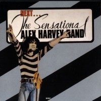 Purchase The Sensational Alex Harvey Band - Next (Remastered 2002)