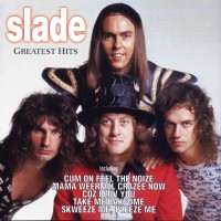 Purchase Slade - Feel The Noize (Greatest Hits)