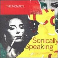 Purchase the nomads - Sonically Speaking