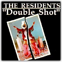 Purchase The Residents - Double Shot