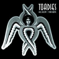 Purchase Toadies - Hell Below / Stars Above