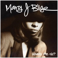 Purchase Mary J. Blige - What's The 411? 