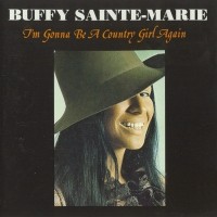 Purchase Buffy Sainte-Marie - I'm Gonna Be A Country Girl Again (Vinyl)