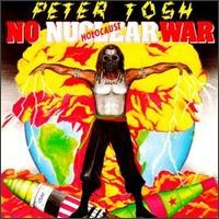 Purchase Peter Tosh - No Nuclear War-REMASTERED