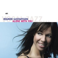 Purchase Rigmor Gustafsson - ALONE WITH YOU
