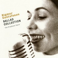 Purchase Rigmor Gustafsson - Ballad Collection