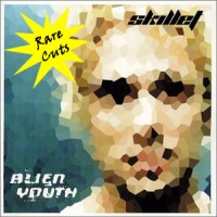 Purchase Skillet - Alien Youth (Rare Cuts)