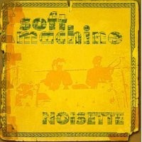 Purchase Soft Machine - Noisette