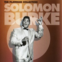 Purchase Solomon Burke - The Platinum Collection