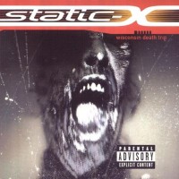 Purchase Static-X - Wisconsin Death Trip