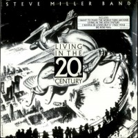 Purchase Steve Miller Band - Living In The 20th Century