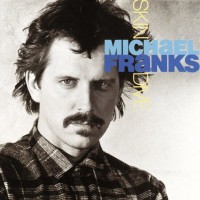 Purchase Michael Franks - Skin Dive