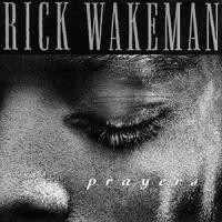 Purchase Rick Wakeman - Prayers