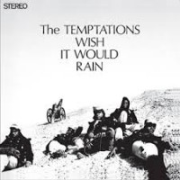 Purchase The Temptations - Wish It Would Rain (Vinyl)