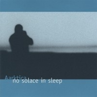 Purchase Aarktica - No Solace in Sleep