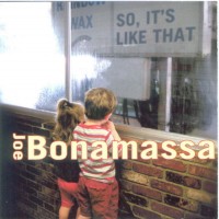 Purchase Joe Bonamassa - So, It's Like That