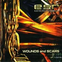 Purchase Electro Synthetic Rebellion - Wounds And Scars