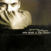 Purchase John Hiatt And The Goners - Beneath This Gruff Exterior