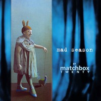 Purchase Matchbox Twenty - Mad Season