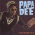 Purchase Papa Dee- The Man Who Couldn't Say No MP3