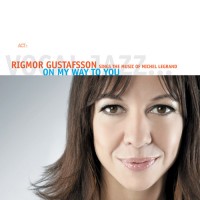 Purchase Rigmor Gustafsson - On My Way to You