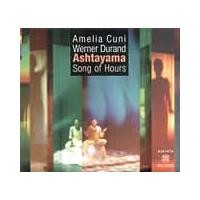 Purchase Amelia Cuni - Ashtayama Songs of Hours