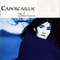 Purchase Capercaillie - Delirium