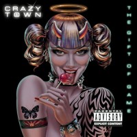 Purchase Crazy Town - The Gift of Game