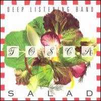 Purchase Deep Listening Band - Tosca Salad
