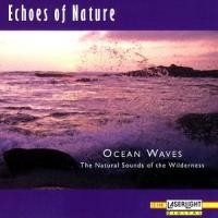 Purchase Echoes Of Nature - Ocean Waves