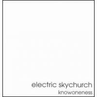 Purchase Electric Skychurch - Knowoneness
