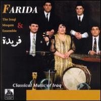 Purchase Farida & The Iraqi Maqam Ensemble - Classical Music of Iraq