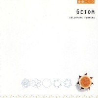 Purchase Geiom - Sellotape Flowers
