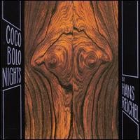 Purchase Hans Reichel - Coco Bolo Nights