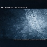 Purchase Illusion of Safety - More Violence And Geography