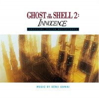 Purchase Kenji Kawai - Ghost In The Shell 2: Innocence
