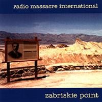 Purchase Radio Massacre International - Zabriskie Point
