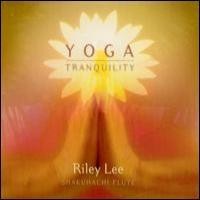 Purchase Riley Lee - Yoga Tranquility