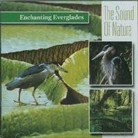 Purchase Sounds Of Nature - Enchanting Everglades