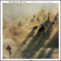 Purchase Stephan Micus - Listen to the Rain