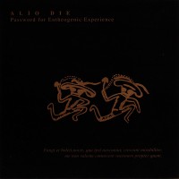 Purchase Alio Die - Password for Entheogenic Experience
