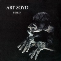 Purchase Art Zoyd - Berlin