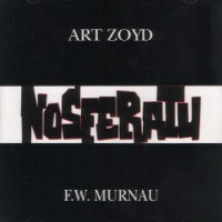 Purchase Art Zoyd - Nosferatu (soundtrack)