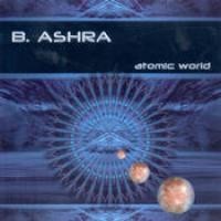 Purchase B. Ashra - Atomic World