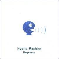 Purchase Hybrid Machine - Eloquence