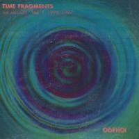 Purchase Oophoi - Time Fragments, Vol. 1