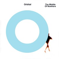 Purchase Orbital - The Middle of Nowhere