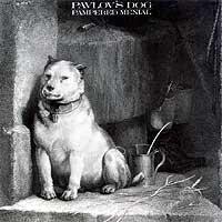 Purchase Pavlov's Dog - Pampered Menial