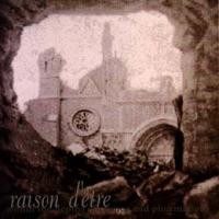 Purchase Raison d'Etre - Within the Depths of Silence and Phormations